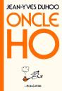 Oncle Ho - Preview