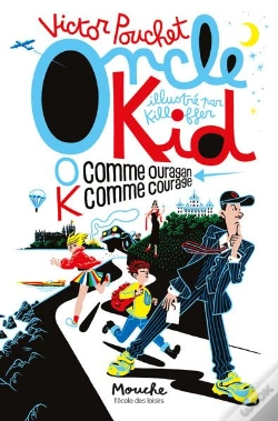 Capa do artigo Oncle Kid : O Comme Ouragan, K Comme Courage