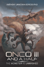 Onco Iii And A Half - Preview