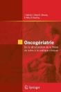 Oncogeriatrie. De La Structuration De La Filiere De Soins A La Pratique Clinique - Preview