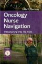 Oncology Nurse Navigation: Transitioning Into The Field - Preview