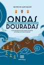 "Ondas Douradas" - Preview
