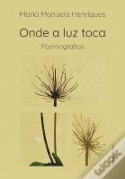 Onde a Luz Toca