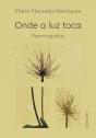 Onde a Luz Toca - Preview