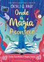 Onde a Magia Acontece - Preview