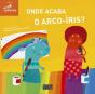 Onde Acaba o Arco-Íris? - Preview