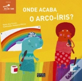 Onde Acaba o Arco-Íris?