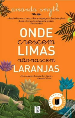 Capa do artigo Onde Crescem Limas Não Nascem Laranjas