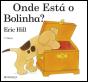 Onde Está o Bolinha? - Preview