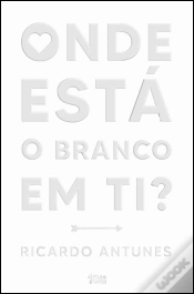 Capa do artigo Onde Está o Branco em Ti?