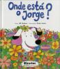 Onde Está o Jorge? - Preview