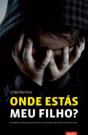 Onde Estás Meu Filho? - Preview
