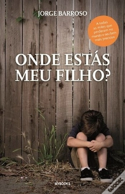Capa do artigo Onde Estás Meu Filho?