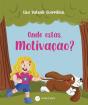 Onde Estás, Motivação? - Preview