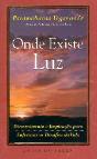 Onde Existe Luz - Preview