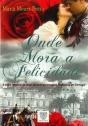 Onde Mora a Felicidade - Preview
