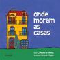 Onde Moram as Casas - Preview