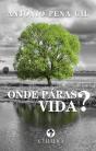 Onde Páras, Vida? - Preview
