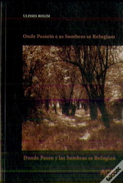 Capa do artigo Onde Passeio e As Sombras Se Refugiam 