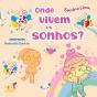 Onde vivem os sonhos? - Preview