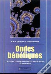 Ondes Benefiques. Ondes Cosmiques Tell.