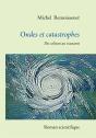 Ondes Et Catastrophes ; Du Soliton Au Tsunami - Preview