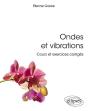 Ondes Et Vibrations ; Cours Et Exercices Corrigés - Preview