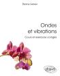 Ondes Et Vibrations. Cours Et Exercices Corrigés - Preview