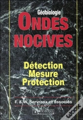 Ondes Nocives - Detection - Mesure - Protection