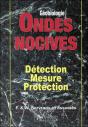 Ondes Nocives - Detection - Mesure - Protection - Preview