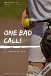 One Bad Call