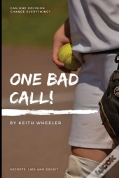 One Bad Call