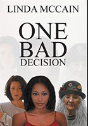 One Bad Decision - Preview