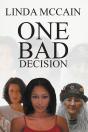 One Bad Decision - Preview