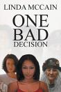 One Bad Decision - Preview