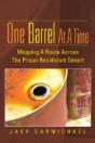 One Barrel At A Time: Mapping A Route Across The Prison Recidivism Desert - Preview