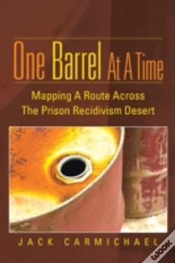 Capa do artigo One Barrel At A Time: Mapping A Route Across The Prison Recidivism Desert