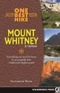 One Best Hike: Mount Whitney - Preview