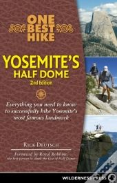 One Best Hike: Yosemite'S Half Dome