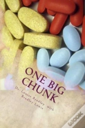 One Big Chunk