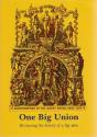 One Big Union - Preview