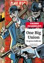 One Big Union - Preview