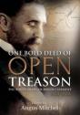 'One Bold Deed Of Open Treason' - Preview