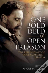 One Bold Deed Of Open Treason