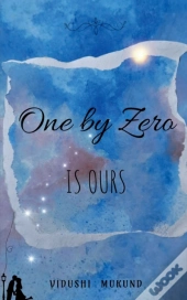 One By Zero Is Ours