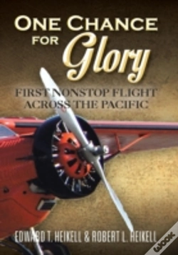 Capa do artigo One Chance For Glory: First Nonstop Flight Across The Pacific