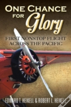 Capa do artigo One Chance For Glory: First Nonstop Flight Across The Pacific