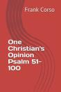One Christian'S Opinion Psalm 51-100 - Preview