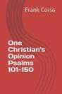 One Christian'S Opinion Psalms 101-150 - Preview