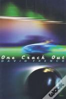 One Crack Out